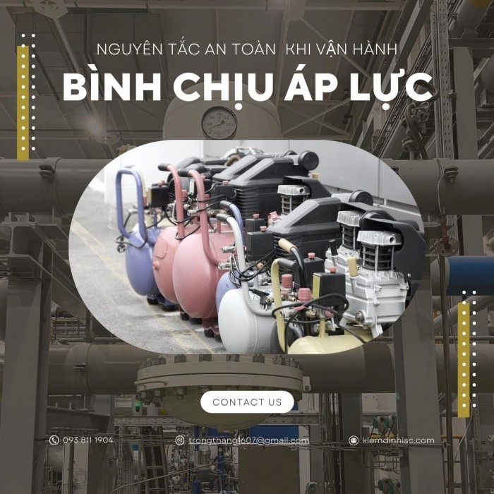 NGUYÊN TẮC AN TOÀN KHI VẬN HÀNH BÌNH CHỊU ÁP LỰC